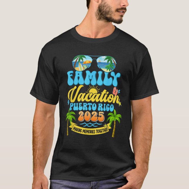 Funny Family Vacation Puerto Rico 2025 Making Memo T-Shirt (Front)