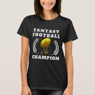 Funny Fantasy Football 2025 Champion Fantasy Footb T-Shirt