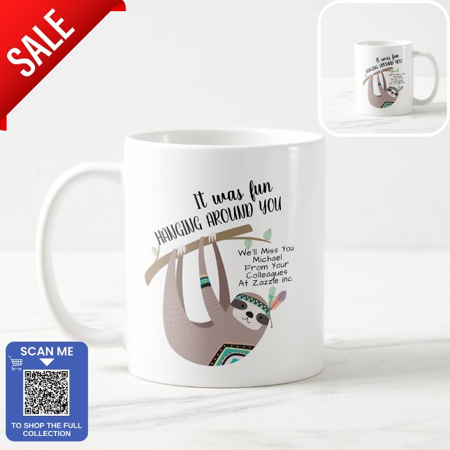 FUNNY Farewell Boss Colleague Mug - HANGING SLOTH (Creator Uploaded)