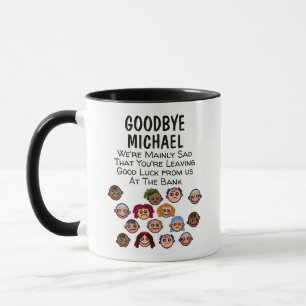 FUNNY Farewell COWORKER BOSS - Most of Us are SAD Mug