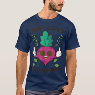 Funny Farmer Farmers Life Just Can't Beet Farming  T-Shirt