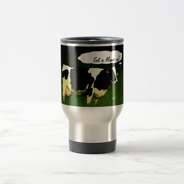 Funny Farmer Get a MOOve on! Travel Mug (Center)