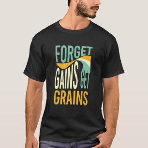 Funny Farming Pun Farming T-Shirt