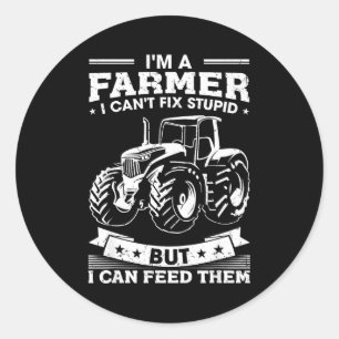 Funny Farming Tractor I'm A Farmer I Feed People  Classic Round Sticker