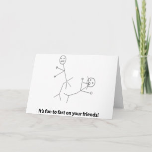 Funny Fart On Friends Card