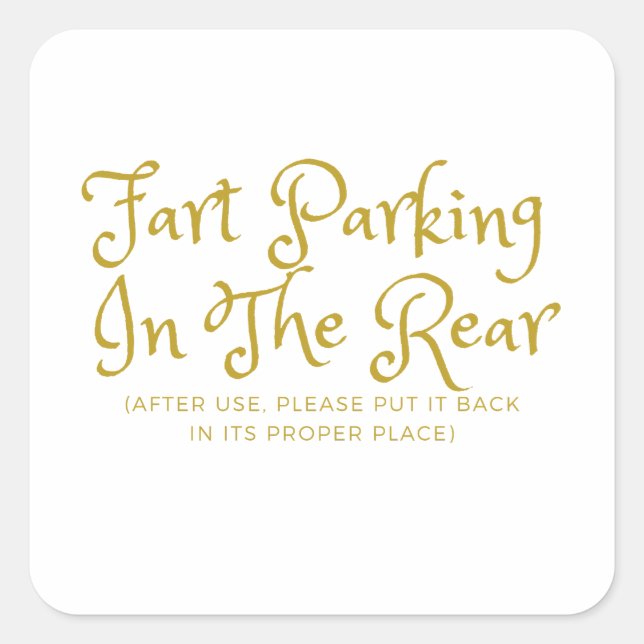Funny Fart Parking Square Sticker (Front)