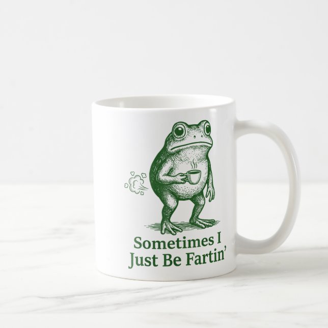Funny Farting Frog Fart Joke Sometimes I Just Be F Coffee Mug (Right)