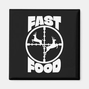 Funny Fast Food Deer Hunting Gift For Hunter Men B Magnet