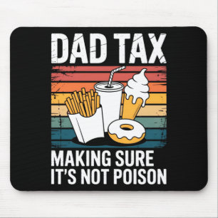 Funny Fast Food Ison Tester Gift Retro Dad Tax Mouse Pad