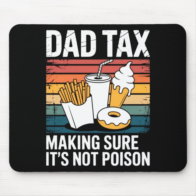 Funny Fast Food Ison Tester Gift Retro Dad Tax  Mouse Pad (Front)