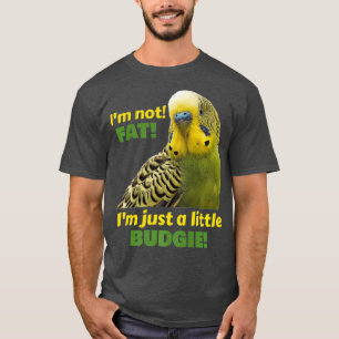 Funny Fat Budgie Green Yellow Parakeet Parrot T-Shirt