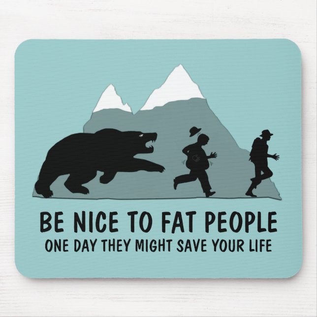 Funny fat joke mouse pad (Front)