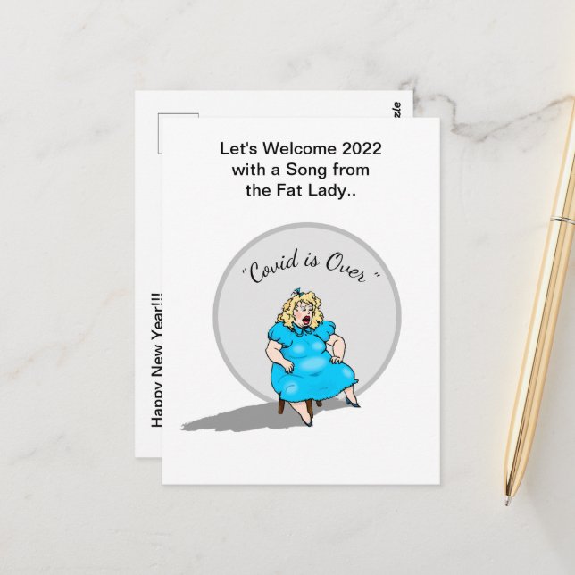 Funny Fat Lady Singing New Year 2022 Celebration Postcard (Front/Back In Situ)