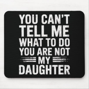 Funny Father Daddy Gifts Men From Daughter Fathers Mouse Pad