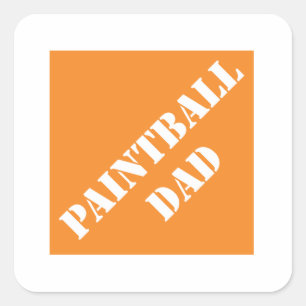 Funny Father Dadisms Paintball Dad Square Sticker