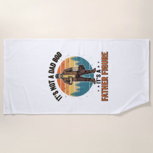 Funny Father Figure Vintage Dad Humour Shirt Desig Beach Towel