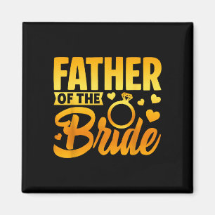 Funny father of the bride fatherly love wedding magnet