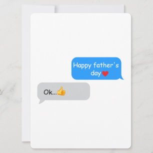 Funny Father’s Day Card for Dad – Text Message Dad