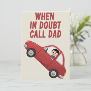 Funny Father's Day Card Birthday When In Doubt