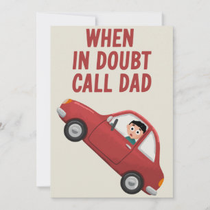 Funny Father's Day Card Birthday When In Doubt