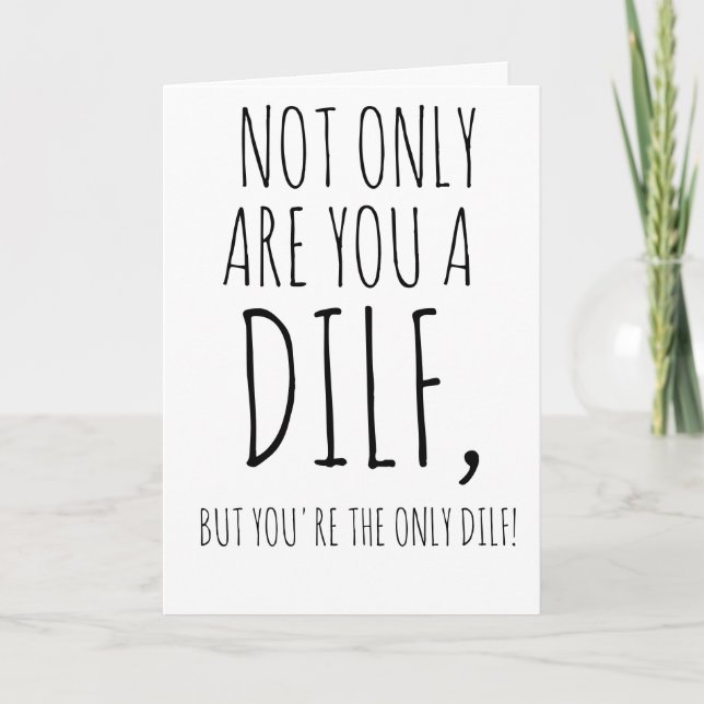 Funny Fathers Day Card For Husband DILF (Front)
