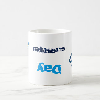 Funny Father's Day Coffee Cup