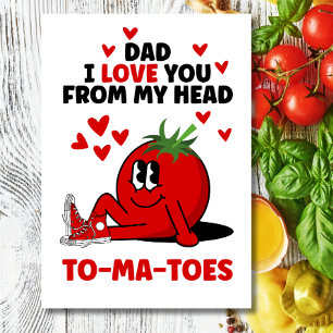 Funny Father's Day Dad joke pun I love you Holiday Card