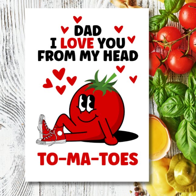 Funny Father's Day Dad joke pun I love you Holiday Card (Creator Uploaded)