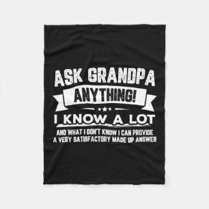 Funny Father's Day Gift 60th Ask Grandpa Anything  Fleece Blanket