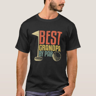 Funny Father's Day Gift For Golf Lovers Best T-Shirt