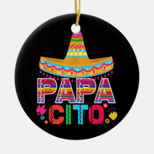 Funny Fathers Day Gift for Men Papacito Dad Cinco Ceramic Ornament
