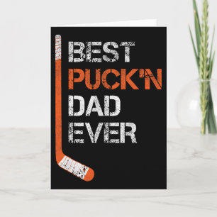 Funny Father's Day Hockey Dad Best Puck'n Dad Ever Card