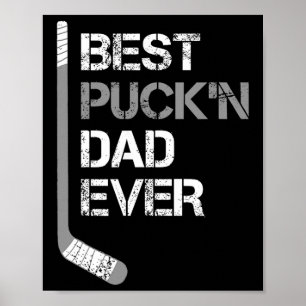 Funny Father's Day - Hockey Dad - Best Puck'n Dad Poster