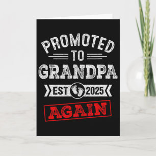 Funny Fathers Day Ideas Grandpa Again 2025 Promote Card