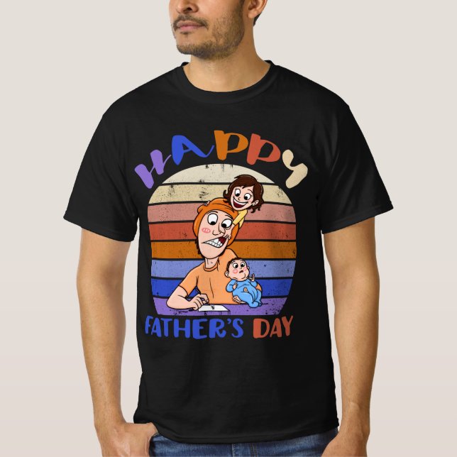 Funny father's day T-Shirt (Front)