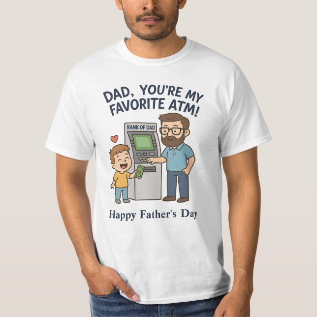 Funny Father's Day T-Shirt (Front)