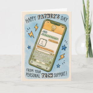 Funny Father's Day Tech Support Greeting Card