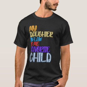 Funny Fathers Day tees My Daughter-in-law Is My Fa