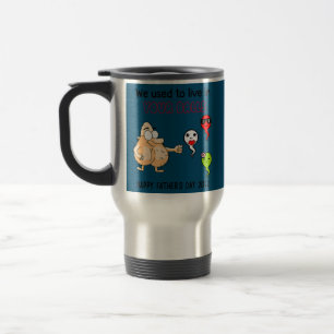 Funny Father's Day We Used To Live In Your Balls Travel Mug