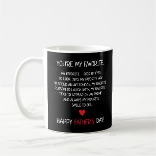 Funny Father's Day You're My Favourite Dad Coffee Mug