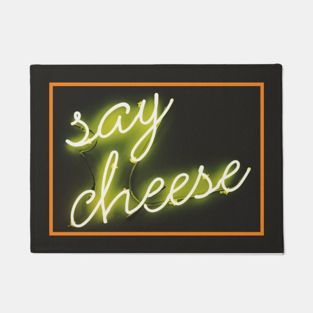 Funny faux neon "say cheese"  doormat (Front)