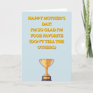 Funny Favorite Child Mother's Day Trophy Photo Card