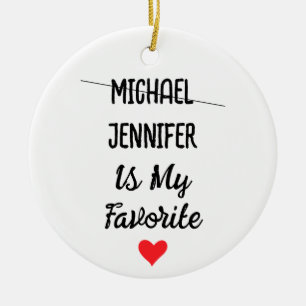 Funny Favorite Child With Personalized 2 Names Ceramic Ornament