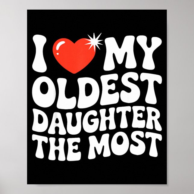 Funny Favorite Oldest Daughter Proud Parent Senior Poster (Front)