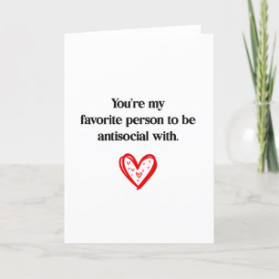 Funny Favourite Person To Be Antisocial With Holiday Card