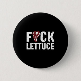 Funny Fck Lettuce Apparel 6 Cm Round Badge