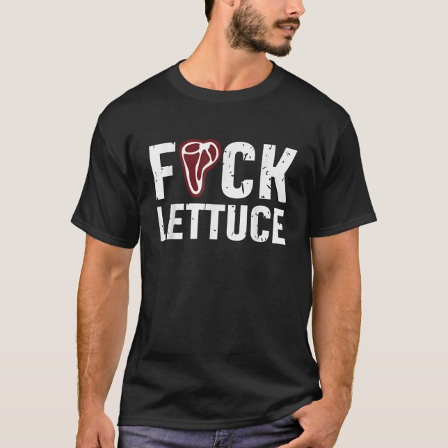 Funny Fck Lettuce Apparel T Shirt (Front)