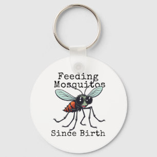 Funny Feeding Mosquitos Since Birth Funny Mens Cam Key Ring