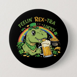 Funny Feelin' Rex-Tra Lucky T-Rex St. Patrick's 7.5 Cm Round Badge