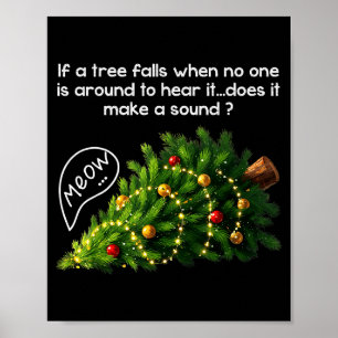 Funny Felines Pushing Christmas Tree Ugly Xmas Paj Poster